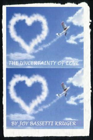 Cover of the book The Uncertainty of Love by Teresa Meeks