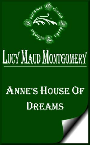 Cover of the book Anne's House of Dreams by Anna Katharine Green