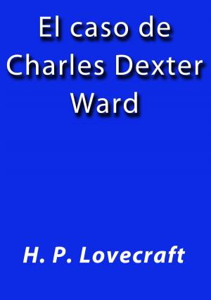 Cover of the book El caso de Charles Dexter Ward by Platón