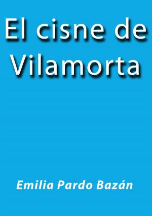 Cover of the book El cisne de Vilamorta by Miguel de Cervantes