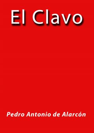 Cover of the book El clavo by Emilio Salgari
