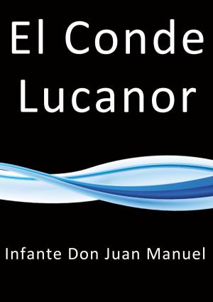Cover of the book El conde Lucanor by Pedro Antonio de Alarcón