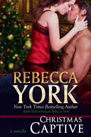 Cover of the book Christmas Captive (Decorah Security Series, Book #8) by Rebecca York