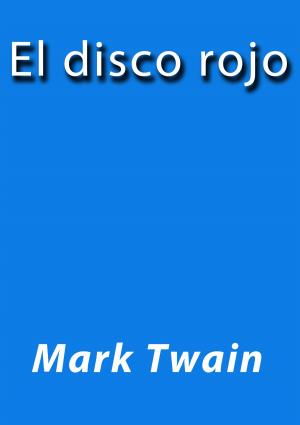 Cover of the book El disco rojo by Wilkie Collins
