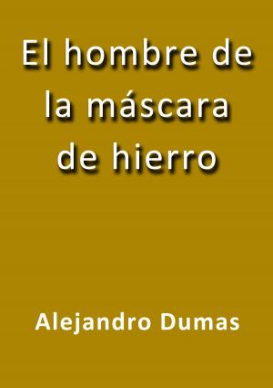 Book cover of El hombre de la máscara de hierro