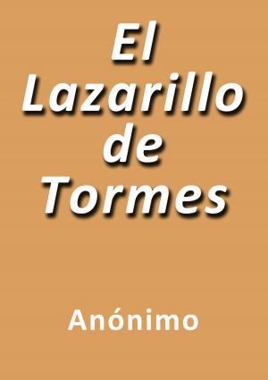 Cover of the book El lazarillo de Tormes by Vicente Blasco Ibáñez