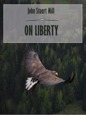 Cover of the book On Liberty (Illustrated) by Alban Butler