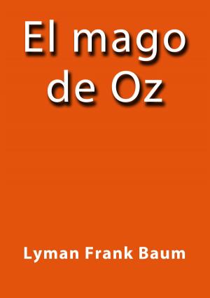 Cover of the book El mago de Oz by Pedro Antonio de Alarcón