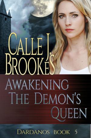 Cover of the book Awakening the Demon's Queen by A. M. Ellis