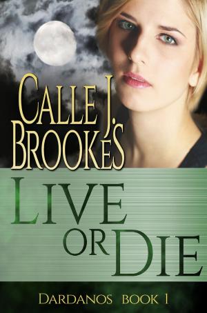 Book cover of Live or Die