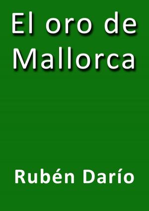 Cover of the book El oro de Mallorca by Emilio Salgari