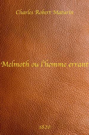 Book cover of Melmoth ou l’Homme errant - Charles Robert Maturin