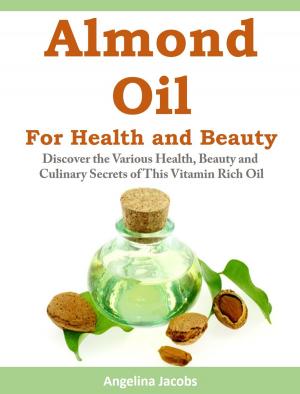 Book cover of Almond Oil for Health and Beauty