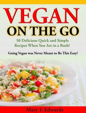 Cover of the book Vegan On the GO by Leslie Bennett, Stefani Bittner