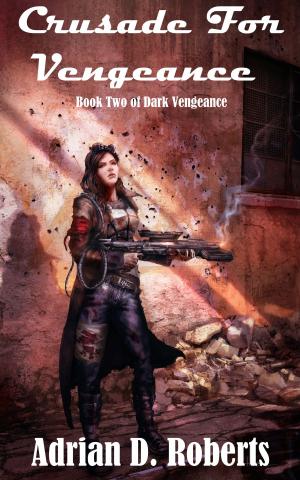 Book cover of Crusade For Vengeance