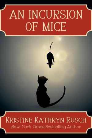 bigCover of the book An Incursion of Mice by 
