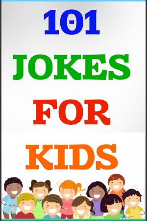 Book cover of 101 Jokes for Kids