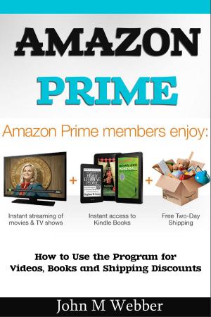 Cover of the book The Amazon Prime Program by Edward Jones