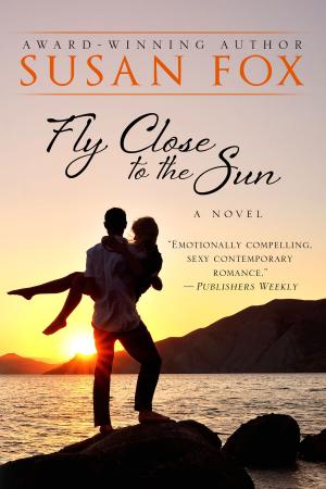 Book cover of Fly Close to the Sun