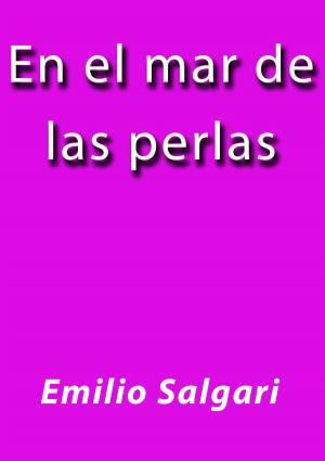 Cover of the book En el mar de las perlas by Miguel de Cervantes