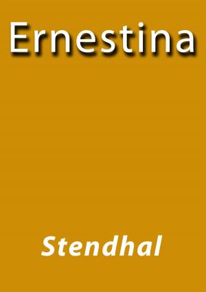 Cover of the book Ernestina by Emilia Pardo Bazán