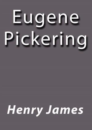 Cover of the book Eugene Pickering by Robert Louis Stevenson