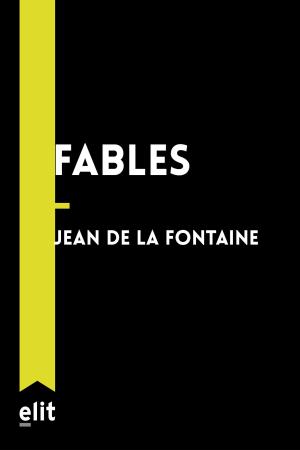 Book cover of Les Fables de La Fontaine