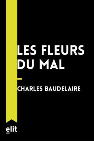 Cover of the book Les fleurs du mal by Marcel Proust
