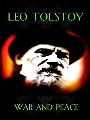 Book cover of Leo Tolstoy - War and Peace