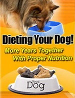 Cover of the book Dieting Your Dog by Anthony Portokaloglou