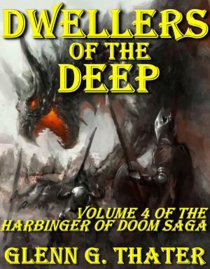 Cover of the book Dwellers of the Deep (Harbinger of Doom -- Volume 4) by Chrysoula Tzavelas