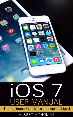 Cover of the book iOS 7 User Manual by Michael K. Edwards