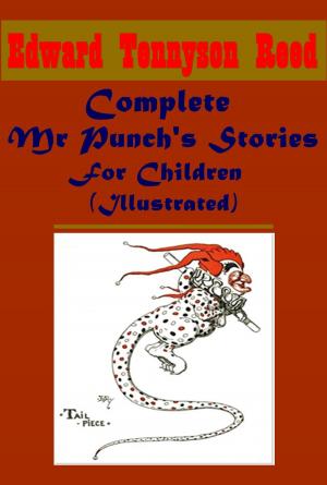Cover of the book Complete Mr Punch's Stories Collection for Children (Illustrated) by 魯迅, 鲁迅