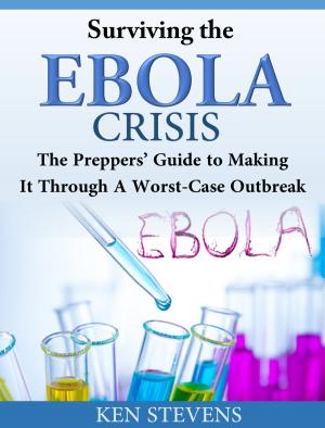 Cover of the book Surviving the Ebola Crisis by Dr. Dimitri Tsoukalas