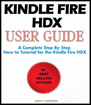 Book cover of Kindle Fire HDX : User Guide