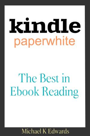 Cover of the book Kindle Paperwhite by Michael Edwards