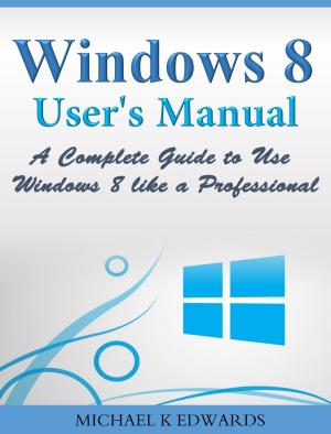Cover of the book Windows 8 User’s Manual by Robert E. Davis