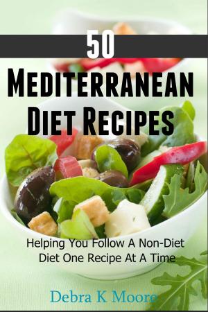 Book cover of 50 Mediterranean Diet Recipes