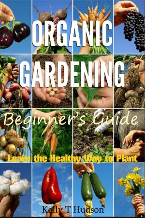 Book cover of Organic Gardening Beginner’s Guide