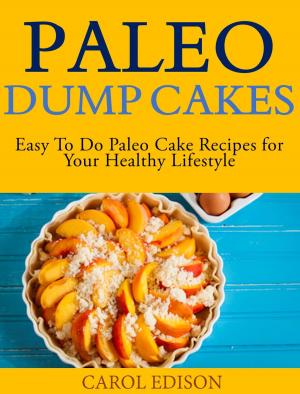 Cover of the book Paleo Dump Cakes by Chris Burke