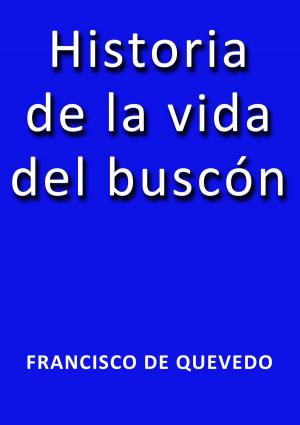Cover of the book Historia de la vida del buscón by Emilio Salgari