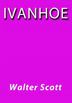 Cover of the book Ivanhoe by Leonardo Da Vinci