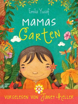Cover of the book Mamas Garten by Stephane Krebs, Christian Jacq