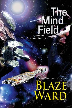 Cover of the book The Mind Field by Blaze Ward