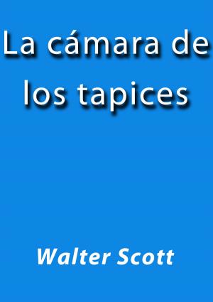 Cover of the book La cámara de los tapices by Henry James