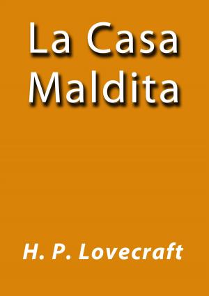 Cover of the book La casa maldita by Rosalía de Castro