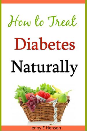 Cover of the book How to Treat Diabetes Naturally by Oliver Brown