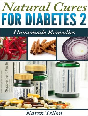 Cover of the book Natural Cures For Type 2 Diabetes by James Paul