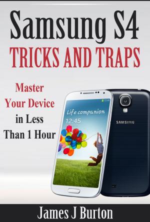 Book cover of Samsung S4 Tricks and Traps