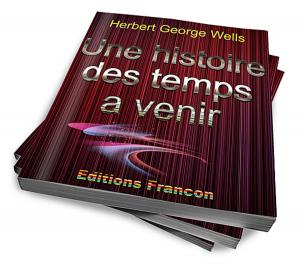 Cover of the book Une histoire des temps à venir by Angie Daniels, Sasha Campbell